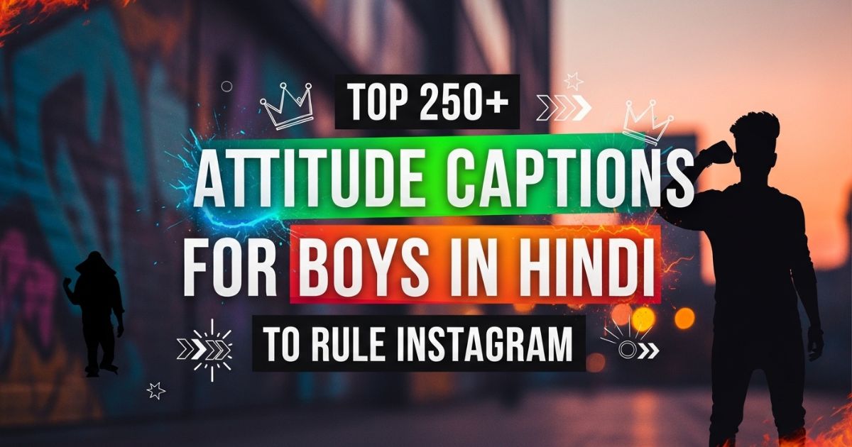 top-250-attitude-captions-for-boys-in-hindi-to-rule-instagram