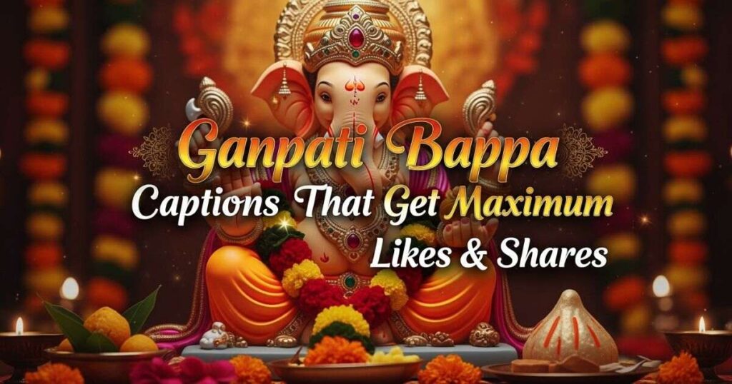 ganpati-bappa-captions-that-get-maximum-likes-and-shares