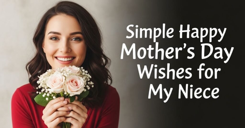 simple-happy-mothers-day-wishes-for-my-niece
