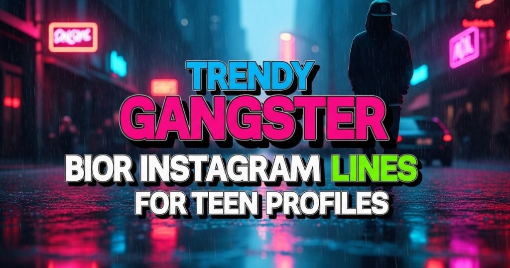 trendy-gangster-bio-for-instagram-lines-for-teen-profiles