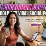 best-cuckquean-captions-for-bold-and-viral-social-posts