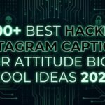 800-best-hacker-instagram-captions-for-attitude-bio-and-cool-ideas-2026