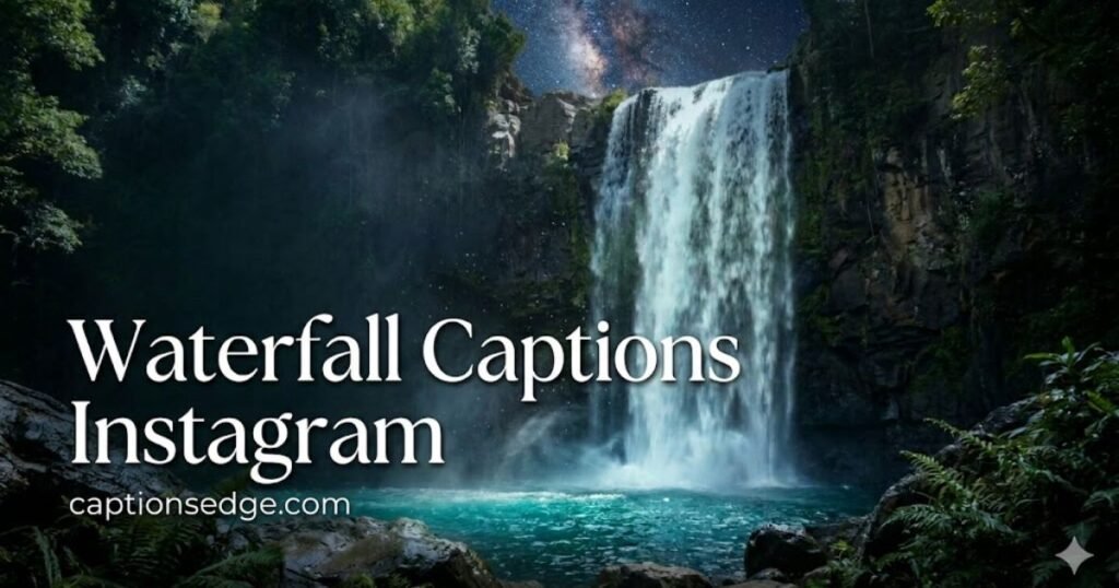 waterfall-captions-instagram