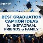 best-graduation-caption-ideas-for-instagram-friends-and-family