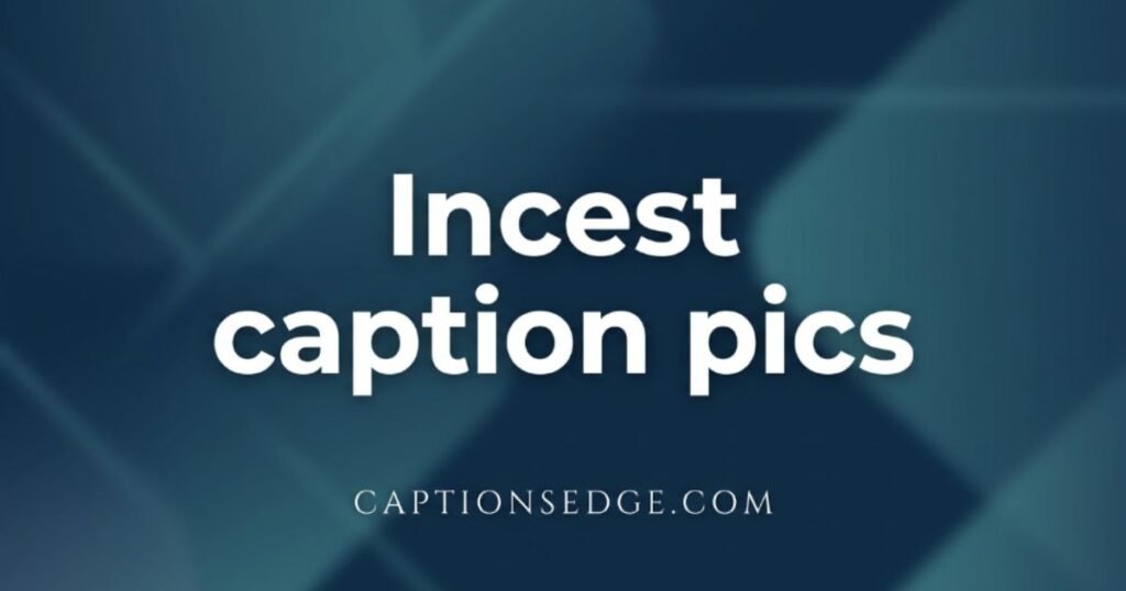 incest-caption-pics