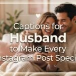 captions-for-husband-to-make-every-instagram-post-special