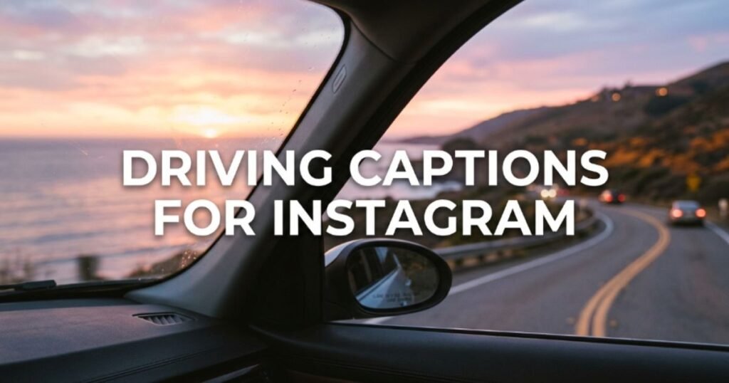driving-captions-for-instagram