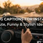 driving-captions-for-instagram-cute-funny-and-stylish-ideas