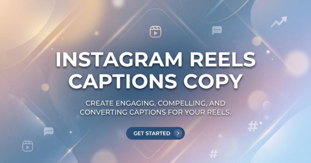 instagram-reels-captions-copy